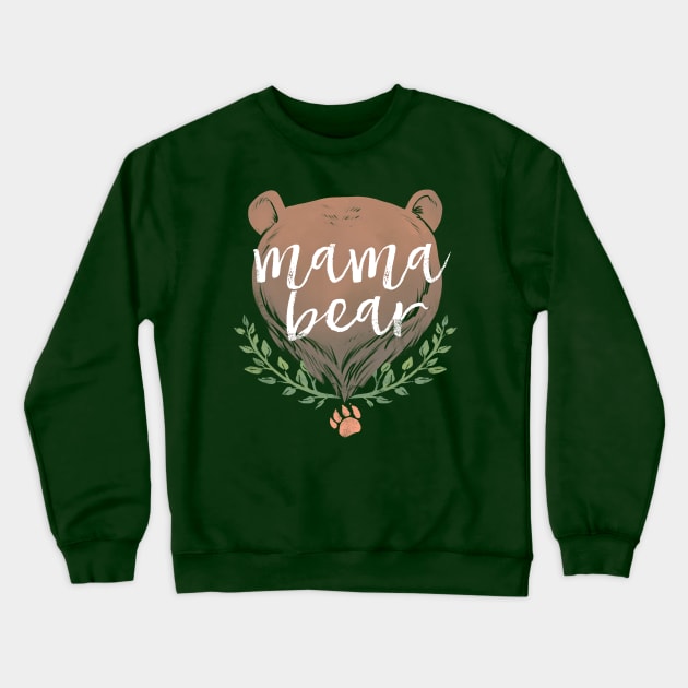 Mama Bear Crewneck Sweatshirt by Medusa Dollmaker